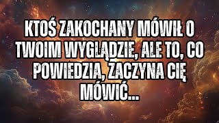 KTOŚ ZAKOCHANY POCHWALIŁ TWÓJ WYGLĄD, ALE POWÓD ZUPEŁNIE CIĘ ZASKOCZY!