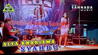 SYAHDU - ALYA KHARISMA || NEW SANNADA MUSIK || 46 Audio