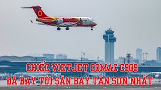 Sau Côn Đảo, chiếc Vietjet Comac C909 đã tới sân bay Tân Sơn Nhất, SGN