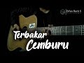 Terbakar Cemburu - Padi Reborn (intro akustik)