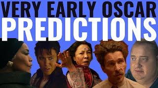 Very Early Oscar Predictions 2023