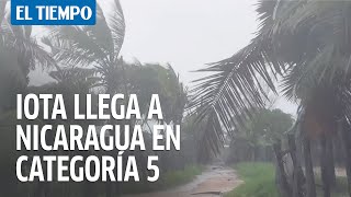 Iota llega a Nicaragua como huracán de máxima categoría