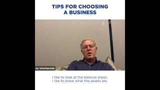 Tips for Choosing a Business- Jay Schottenstein