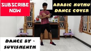 ARABIC KUTHU DANCE COVER | HAlLAMATHI HABIBO | DANCE BY=SUVISHENTH | SUVISHENTH DANCE TUTORIAL