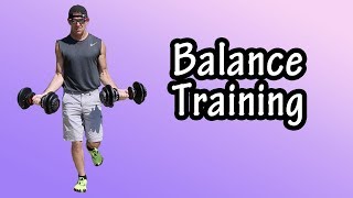 Balance Training - How To Improve Balance - Importance Of Balance