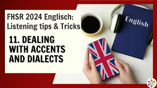 Tip 11: Listening Comprehension - Dealing with Accents and Dialects