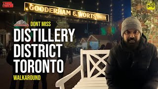 0° குளிரிலும் மக்கள் கூட்டம் - கிறிஸ்மஸ் களைகட்டும் Distillery District Toronto - Canada