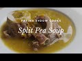 FATIMA SYDOW'S SPLIT PEA SOUP