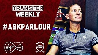Ask Parlour | Ray answers your transfer questions
