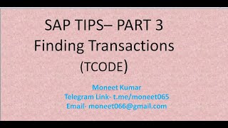 Finding any TCODE /Transaction in SAP