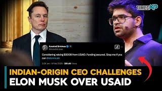 Indian Origin CEO In US Challenges Elon Musk Over USAID