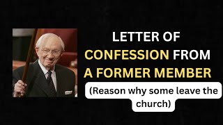 Letter of CONFESSION from a FORMER MEMBER