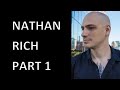 Part 1 Interview with Nathan Rich (Scientology & the Aftermath)