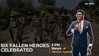 Honoring Our Heroes: President Tinubu's Tribute to Fallen Soldiers - 3 PM News, 9th January, 2025