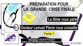 La Bible nous parle /  Partie 1 -  Claude Francoeur