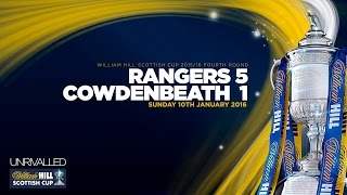 Rangers 5-1 Cowdenbeath | William Hill Scottish Cup 2015/16 - Round 4