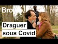 Comment on drague en période de Covid ? - Broute - CANAL+