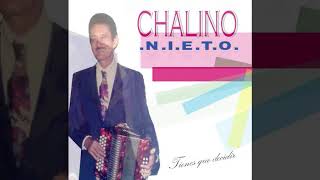 CHALINO NIETO - ERA MAS FEO QUE YO