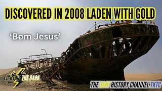 The 500 Year Old Ship LADEN With Gold DISCOVERED in 2008 in Namibia #losthistory