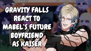 Gravity Falls React To Mabel's Future Boyfriend As Kaiser || Blue Lock || Gacha React