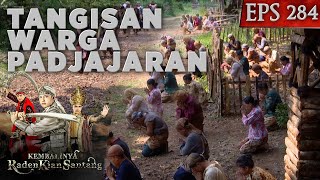 Tangisan Warga atas Kepergian Subang Larang - Kembalinya Raden Kian Santang Eps 284 PART 1