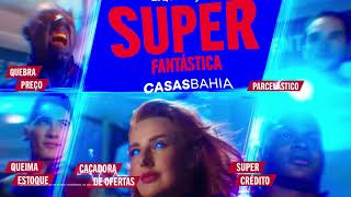 Vem aí a Liquidação Super Fantástica Casas Bahia! ⚡