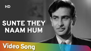 Sunte The Naam Ham Jin Ka | Aah (1953) Raj Kapoor | Nargis | Vijayalaxmi | Lata | Shailendra