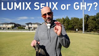 LUMIX S5IIX or LUMIX GH7: Tough Choice!