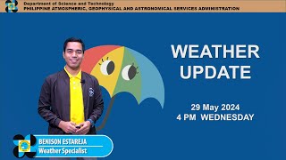 Public Weather Forecast issued at 4PM | May 29, 2024 - Wednesday
