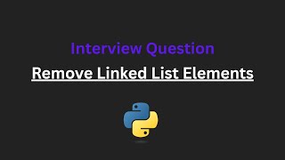 Remove Linked List Elements - Leetcode 203 - Python