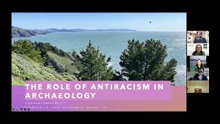William A. White, III: The Role of Anti-racism in Archaeology (Race Equality Week 2022)