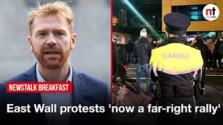 East Wall protests 'now a far-right rally' - Gary Gannon TD