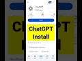How to Install ChatGPT on Android | How to Download ChatGPT on Mobile | Easy Guide