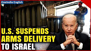 Biden Administration Blocks Weapons Shipment to Israel, Details Here| OneIndia News