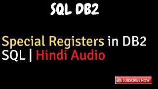 Special registers in SQL DB2