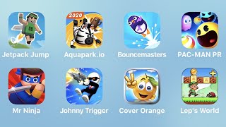Jetpack Jump, Aquapark.io, Bouncemasters, Pac Man PR, Mr Ninja, Johnny Trigger, Cover Orange