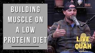 Maximizing Muscle Gains on a Low Protein Diet