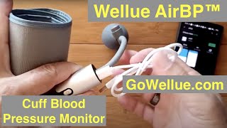 Wellue FDA Approved AirBP™ Cuff Blood Pressure Monitor with Bluetooth Support: Unboxing and Review