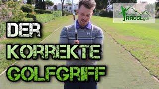 DER KORREKTE GOLFGRIFF - GOLFTECHNIK