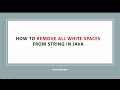 Write a java program  to Remove All White Spaces from String In Java