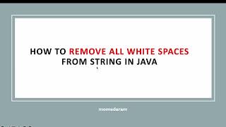 Write a java program to Remove All White Spaces from String In Java