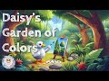 Daisy’s Garden of Colors Song + MORE nursery rhymes & Kids Songs