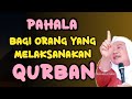 PAHALA / GANJARAN  Ngalaksanakeun Qurban Idul Adha - ABUYA UCI CILONGOK #abuyauci #qurban