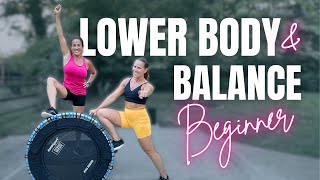 20 MIN Rebounding Lower Body & Balance  | Beginner Trampoline Challenge |  DAY 5