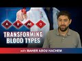 Healthcare Innovation: Transforming Blood Types With Maher Abou Hachem @DTUbroadcast