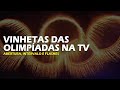 Vinhetas dos Jogos Olímpicos na TV brasileira 1980 2024