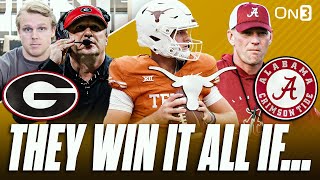 These College Football Teams Win A National Championship IF... | Georgia, Texas,