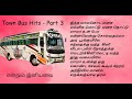 80s & 90s Town Bus Hits Tamil Part -3 | Oliyum Oliyum | N2R