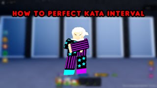 How To Perfect Kata Interval | Astd | All Star Tower Defense