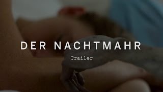 DER NACHTMAHR Trailer | Festival 2015